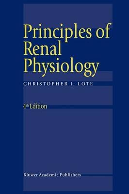 Principles of Renal Physiology - Christopher J. Lote