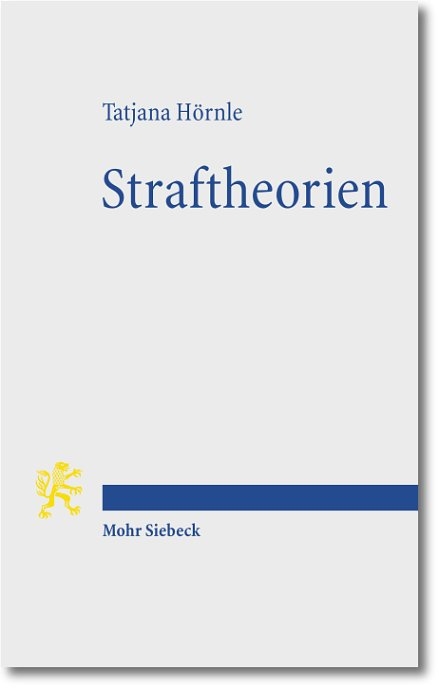 Straftheorien - Tatjana Hörnle