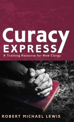 Curacy Express - Robert Michael Lewis