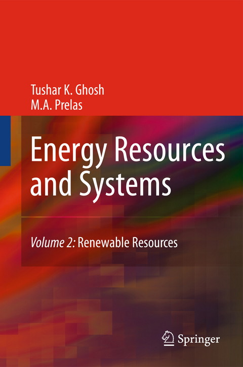 Energy Resources and Systems - Tushar K. Ghosh, Mark A. Prelas