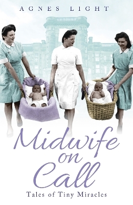 Midwife on Call - Agnes Light