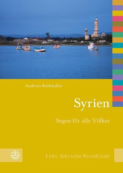 Syrien - Andreas Feldtkeller