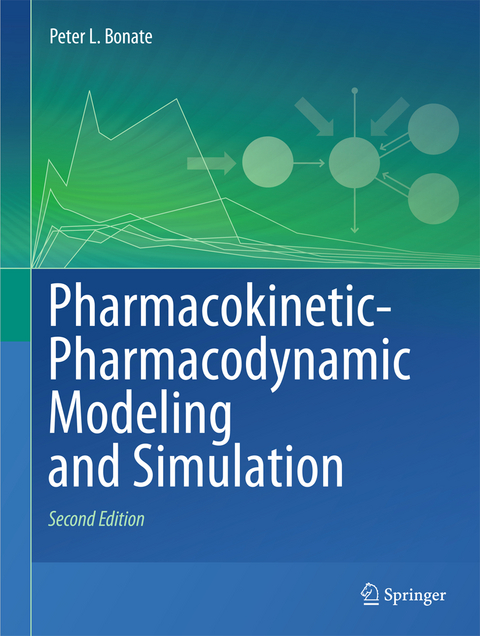 Pharmacokinetic-Pharmacodynamic Modeling and Simulation - Peter L. Bonate