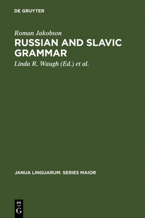 Russian and Slavic Grammar - Roman Jakobson