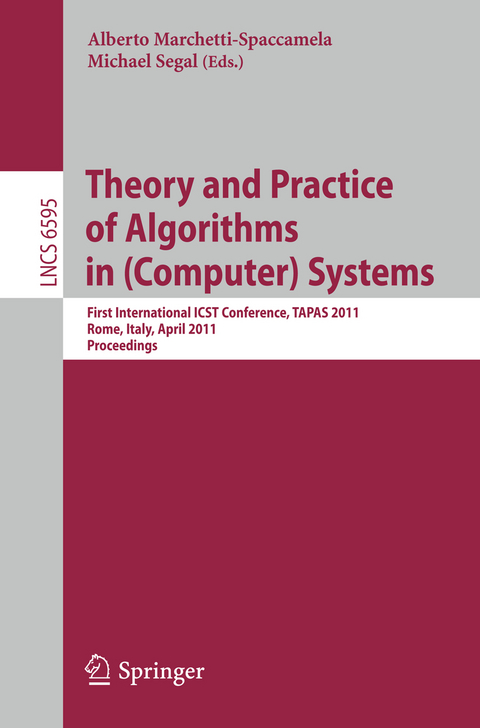 Theory and Practice of Algorithms in (Computer) Systems - 