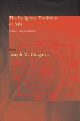 The Religious Traditions of Asia - 