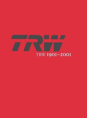 Trw 1901-2001 - Timothy C Jacobson