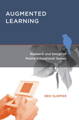 Augmented Learning - Eric Klopfer