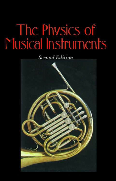 The Physics of Musical Instruments - Neville H. Fletcher, Thomas D. Rossing