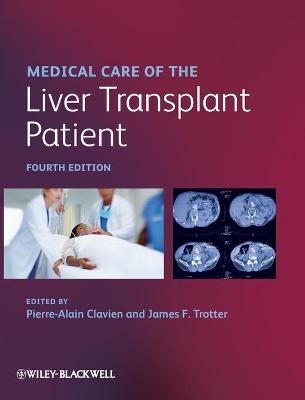 Medical Care of the Liver Transplant Patient - 