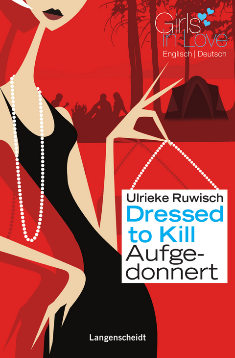 Dressed to Kill - Aufgedonnert - Ulrieke Ruwisch