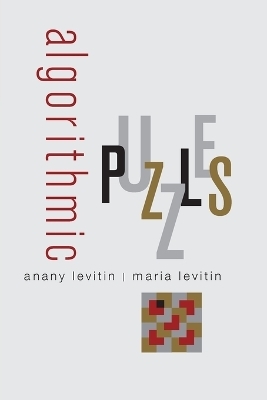 Algorithmic Puzzles - Anany Levitin, Maria Levitin