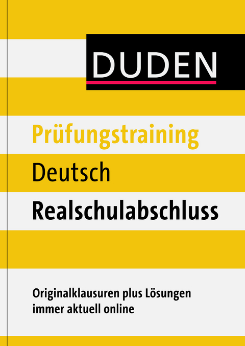 Prüfungstraining Deutsch Realschulabschluss - Felix Rieckmann, Birgit Kölmel, Birgit Hock, Anja Steinhauer