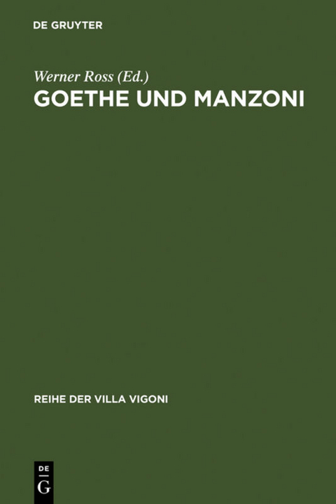 Goethe und Manzoni - 