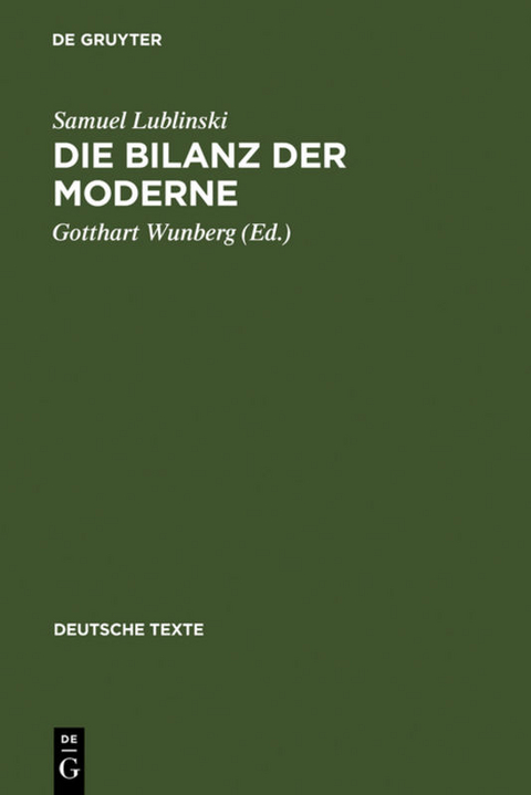 Die Bilanz der Moderne - Samuel Lublinski