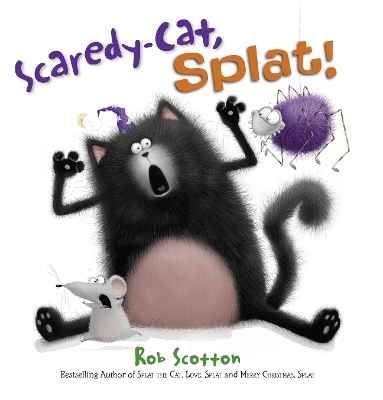 Scaredy-Cat, Splat! - Rob Scotton