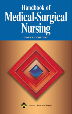 Handbook of Medical-Surgical Nursing -  Lippincott Williams &  Wilkins