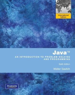 Java:Introduction to Problem Solving and Programming with MyProgrammingLab: International Edition - Walter Savitch