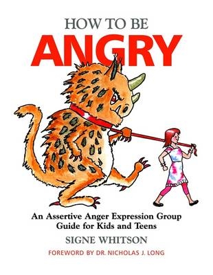 How to Be Angry - Signe Whitson