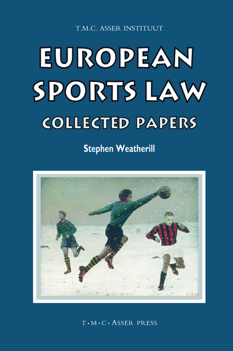 European Sports Law - Stephen Weatherill