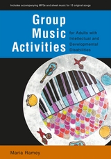 Group Music Activities for Adults with Intellectual and Developmental Disabilities -  Maria Ramey