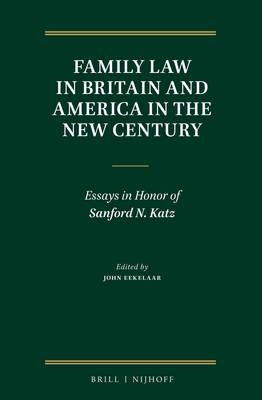 Family Law in Britain and America in the New Century - 