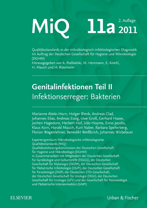 MIQ 11a: Genitalinfektionen, Teil II Infektionserreger: Bakterien - 