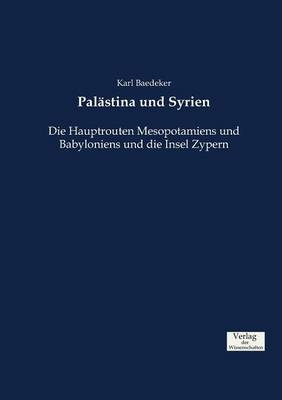 PalÃ¤stina und Syrien - Karl Baedeker