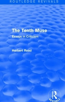 The Tenth Muse - Herbert Read