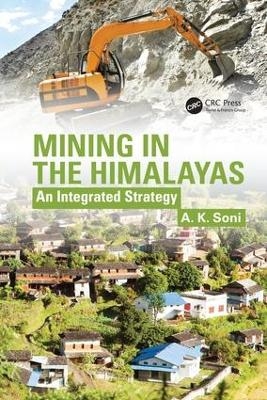 Mining in the Himalayas - A.K. Soni