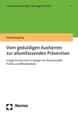 Vom geduldigen Ausharren zur allumfassenden Prävention - David Rengeling