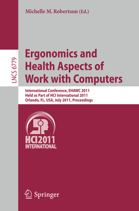 Ergonomics and Health Aspects of Work with Computers - 