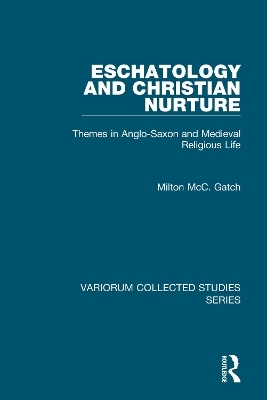 Eschatology and Christian Nurture - Milton McC. Gatch