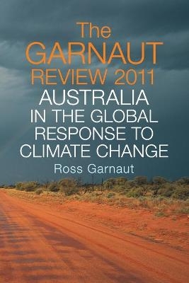 The Garnaut Review 2011 - Ross Garnaut