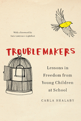 Troublemakers - Carla Shalaby