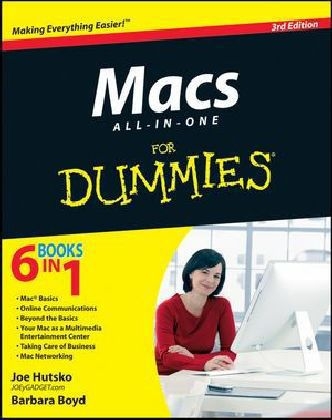 Macs All-in-One For Dummies - Joe Hutsko, Barbara Boyd