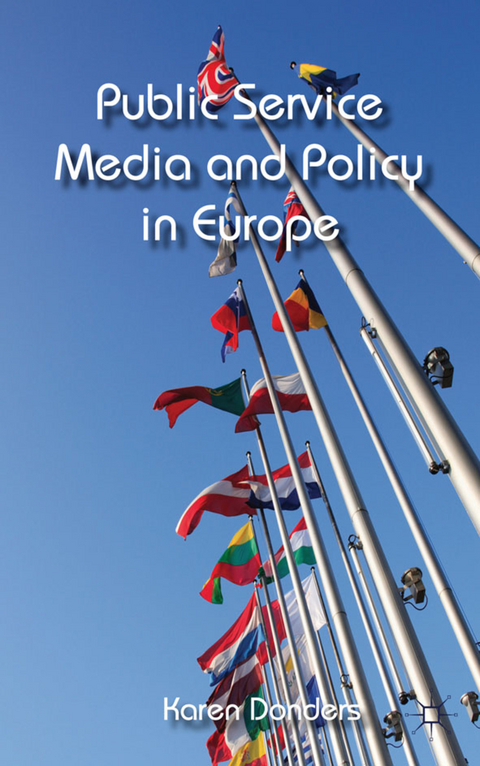 Public Service Media and Policy in Europe - K. Donders