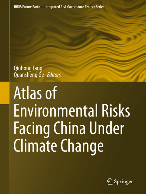 Atlas of Environmental Risks Facing China Under Climate Change - 