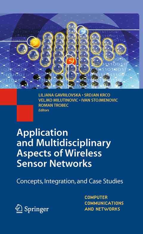 Application and Multidisciplinary Aspects of Wireless Sensor Networks - 