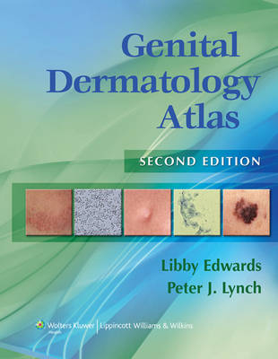 Genital Dermatology Atlas - Libby Edwards