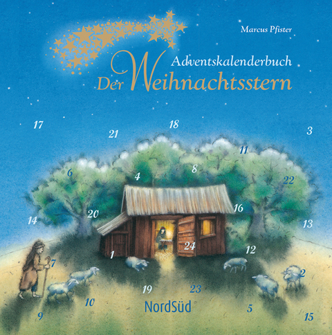 Der Weihnachtsstern Adventskalenderbuch - Marcus Pfister