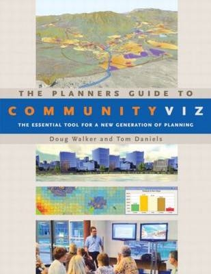 The Planners Guide to CommunityViz - Doug Walker