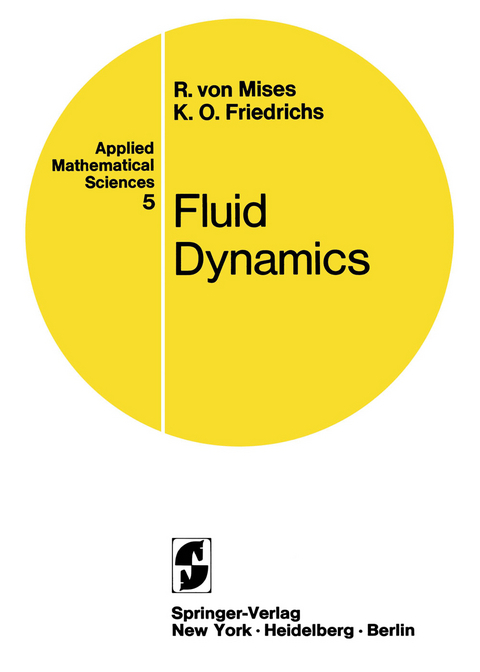 Fluid Dynamics - Richard von Mises, Kurt O. Friedrichs