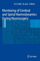 Monitoring of Cerebral and Spinal Haemodynamics during Neurosurgery - 