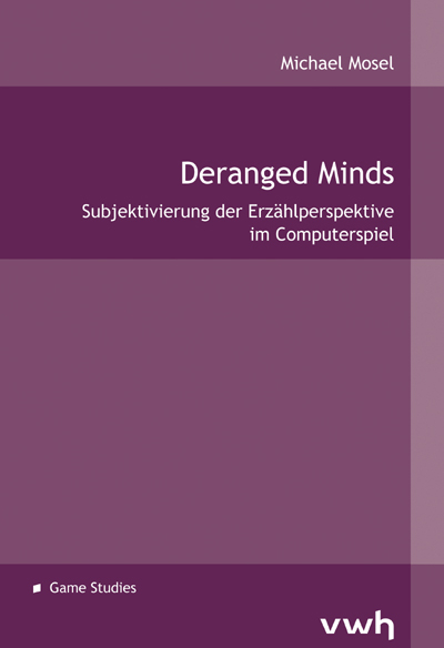 Deranged Minds - Michael Mosel