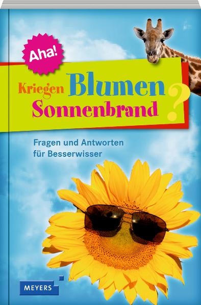 Kriegen Blumen Sonnenbrand? - Jochen Dilling