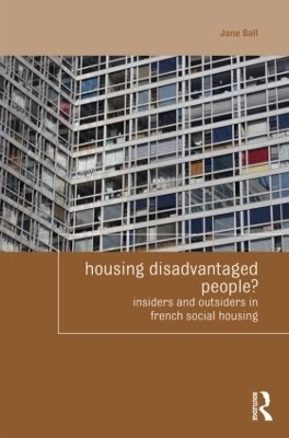 Housing Disadvantaged People? - Jane Ball