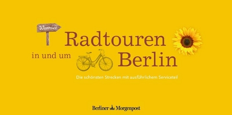 Radtouren in und um Berlin - 