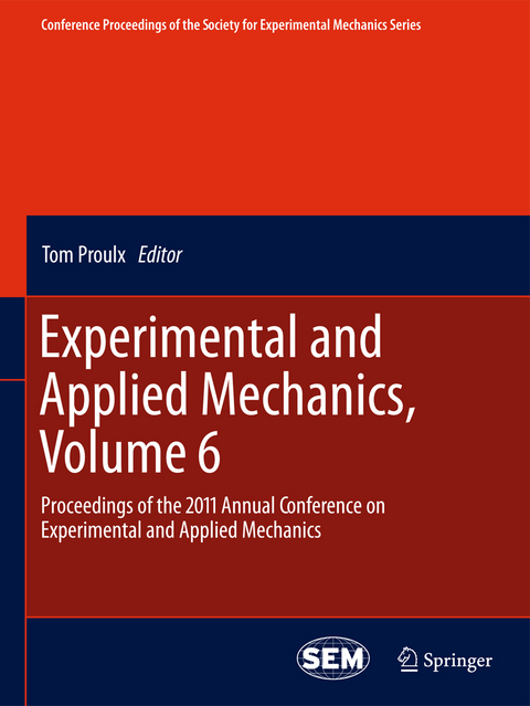 Experimental and Applied Mechanics, Volume 6 - 