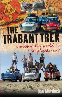 Trabant Trek - Dan Murdoch